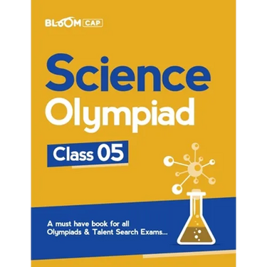 Bloom CAP Science Olympiad Class 5