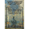 Ties That Bind