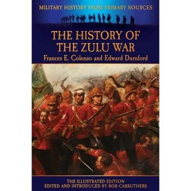The History of the Zulu War
