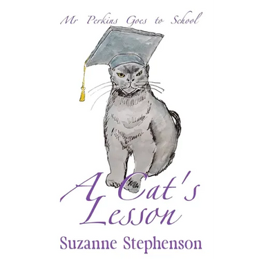 A Cat's Lesson: Mr Perkins Goes to School
