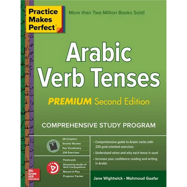 Practice Makes Perfect: Arabic Verb Tenses, Premium Second Edition