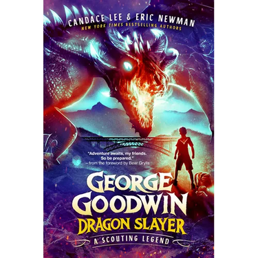 George Goodwin, Dragon Slayer: A Scouting Legend