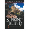 Striking Blind: A Sorrel Janes Mystery