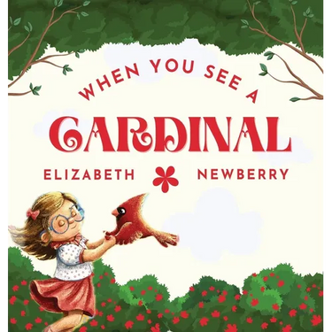 When You See a Cardinal