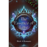 The Essence of Love