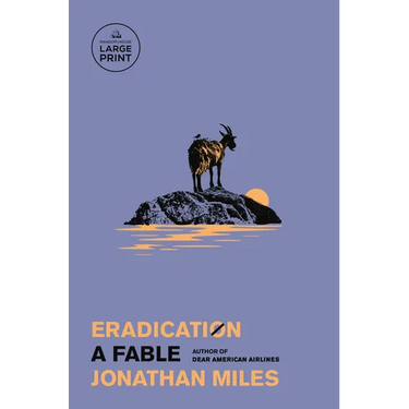 Eradication: A Fable