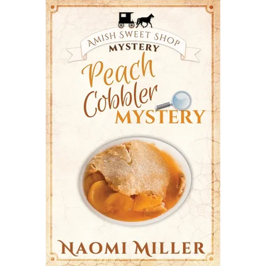 Peach Cobbler Mystery