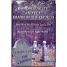 Homosexuality and the Death of the Church