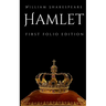 Hamlet: First Folio Edition