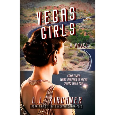 Vegas Girls, A Novel: Book Two of The Queenpin Chronicles