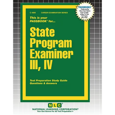 State Program Examiner III, IV