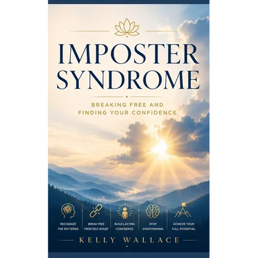 Imposter Syndrome - Breaking Free and Finding Your Confidence