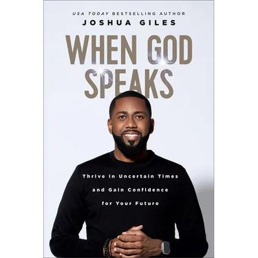 When God Speaks: Thrive in Uncertain Times and Gain Confidence for Your Future
