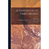 A Handbook of Hard Metals