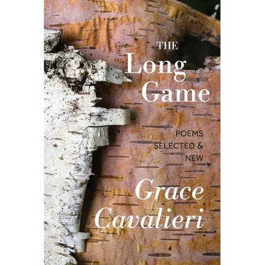 The Long Game: Poems Selected & New