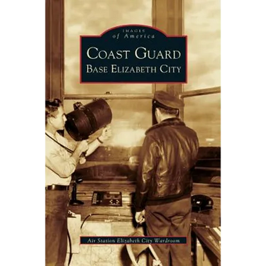 Coast Guard Base Elizabeth City