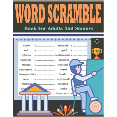 Word Scramble Book For Adults And Seniors: Large Print Word Scramble Puzzles - 3000+ Words Word Scramble Book