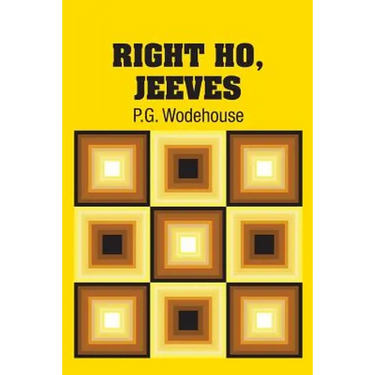 Right Ho, Jeeves