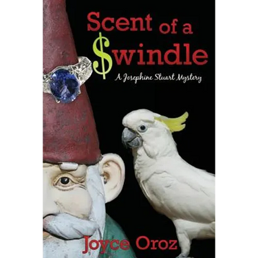 Scent of a $windle: A Josephine Stuart Mystery