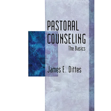 Pastoral Counseling: The Basics