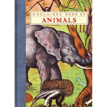 D'Aulaires' Book of Animals