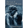 The Lure of Dangerous Women