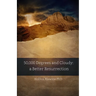 50,000 Degrees and Cloudy: A Better Resurrection