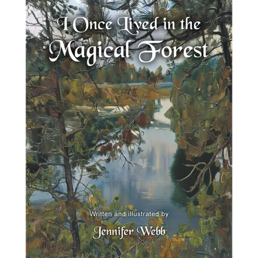 I Once Lived in the Magical Forest