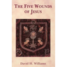 The Five Wounds of Jesus