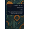 The Complete Distiller