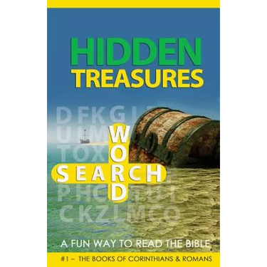 Hidden Treasures Word Search - A Fun Way To Read The Bible: #1 - The Books of Corinthians & Romans