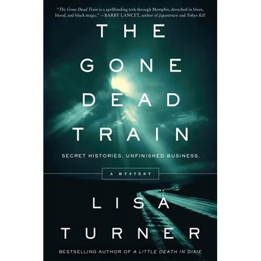 The Gone Dead Train: A Mystery