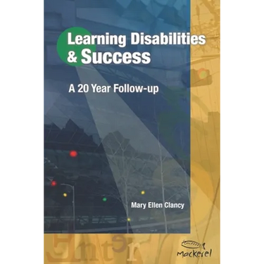 Learning Disabilities & Success: A 20 Year Follow-up