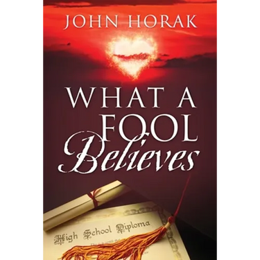 What A Fool Believes