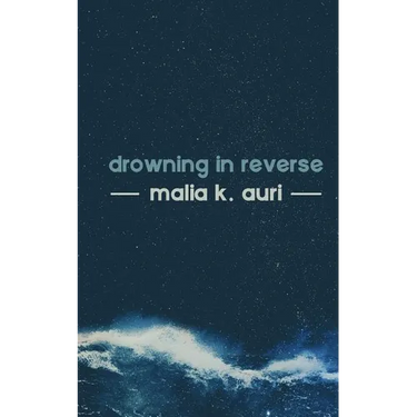 Drowning In Reverse