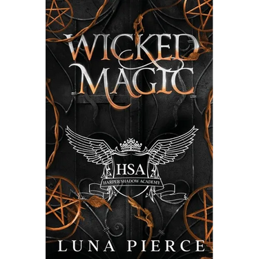 Wicked Magic: Harper Shadow Academy (Special Edition Book Three)