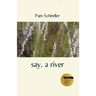 say, a river