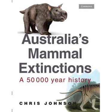 Australia's Mammal Extinctions: A 50 000 Year History