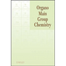 Organo Main Group Chemistry