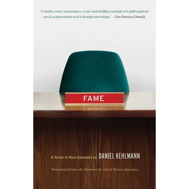 Fame: A Novel in Nine Episodes