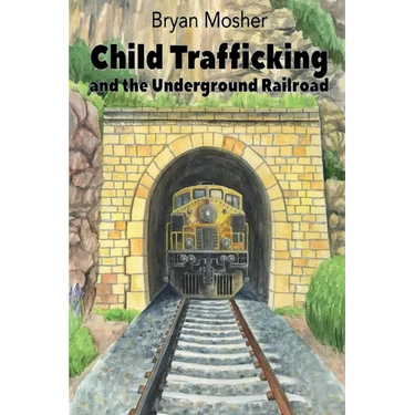 Child Trafficking and the Underground Railroad
