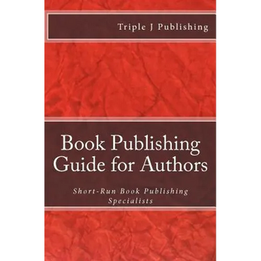 Book Publishing Guide for Authors: Short-Run Book Publishing Specialists
