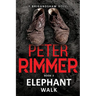Elephant Walk: The Brigandshaw Chronicles Book 2