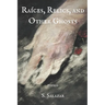 Raíces, Relics, and Other Ghosts