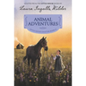 Animal Adventures: Reillustrated Edition