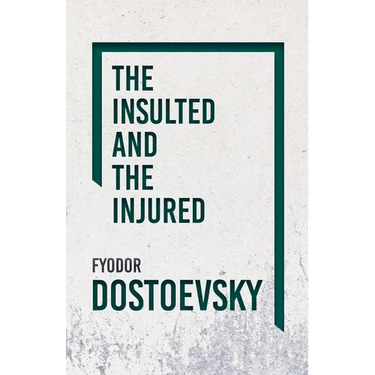 The Insulted and the Injured