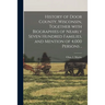 History of Door County, Wisconsin, Together With Biographies of Nearly Seven Hundred Families, and Mention of 4,000 Persons ..