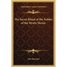 The Secret Ritual of the Nobles of the Mystic Shrine