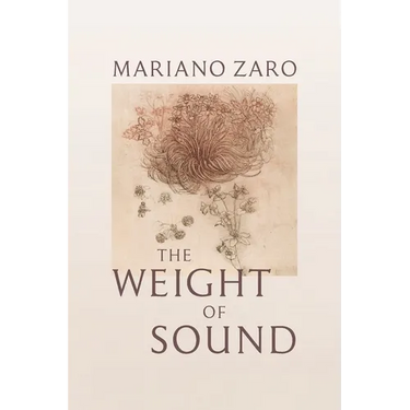 The Weight of Sound: Poems