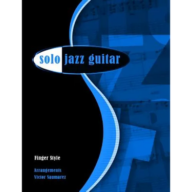 Solo Jazz Guitar: Fingerstyle